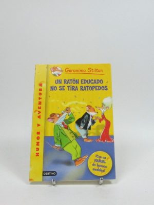 9788408060765_un-raton-educado-no-se-tira-ratopedos_front-29.jpg Un ratón educado no se tira ratopedos