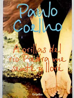 Orillas rio piedra novela 5002/3 booket