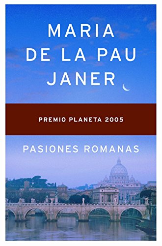 Pasiones romanas (spanish edition)