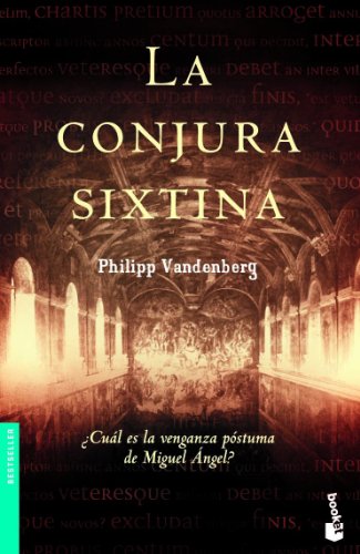 9788408063155_la-conjura-sixtina_front-3.jpg La conjura sixtina