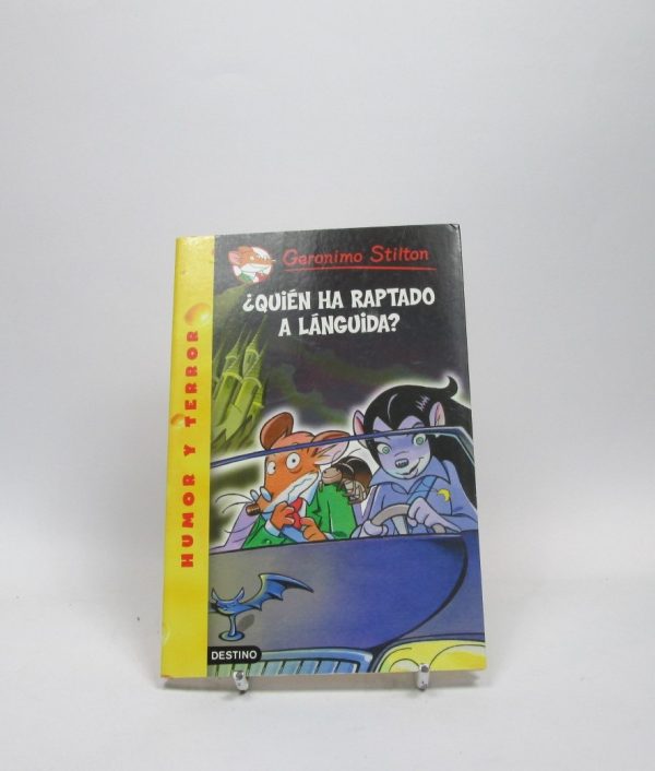 Geronimo stilton: ¿quién ha raptado a lánguida?