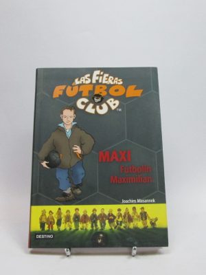Las fieras futbol club 7: maxi futbolín maximilian