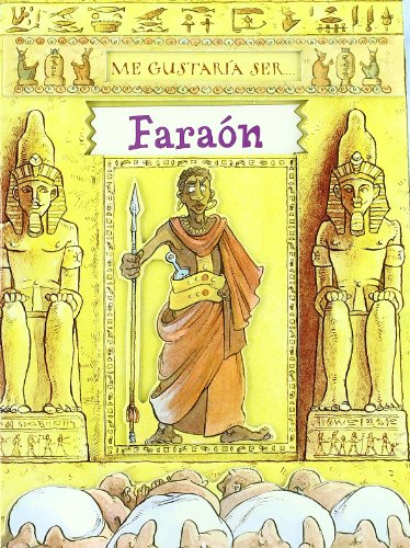 9788408066026_me-gustaria-ser-faraon-spanish-edition_front-1.jpg Me gustaría ser faraón (spanish edition)
