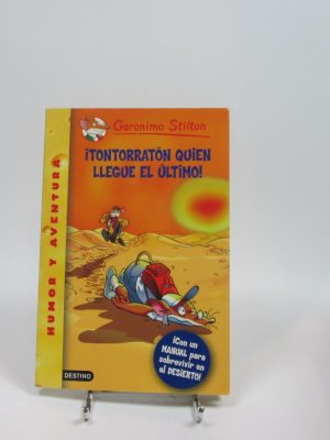 Tontorratón quien llegue el último - geronimo stilton