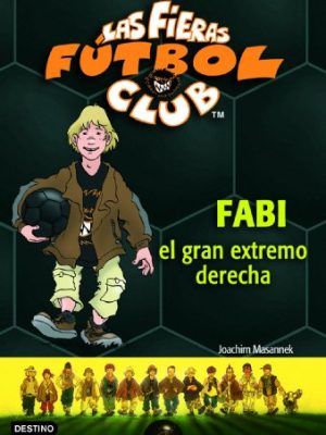 Fabi, el gran extremo derecho: las fieras del fútbol club 8