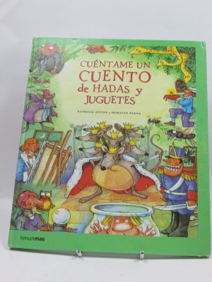 Cuéntame un cuento de hadas y juguetes