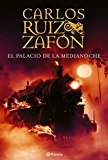 El palacio de la medianoche (carlos ruiz zafón) (spanish edition)