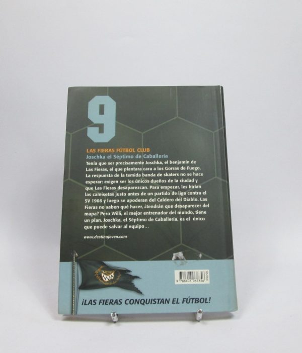 9788408067856_joschka-el-septimo-de-caballeria_back-13.jpg Las fieras futbol club 9: joschka, el sĂ©ptimo de caballerĂa