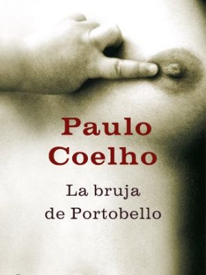 La bruja de portobello (spanish edition)
