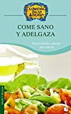 9788408068624_come-sano-y-adelgaza_front-1.jpg Come sano y adelgaza