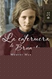 9788408068860_la-enfermera-de-brunete-autores-espanoles-e-iberoamericanos-spanish-edition_front-1.jpg La enfermera de brunete (autores españoles e iberoamericanos) (spanish edition)
