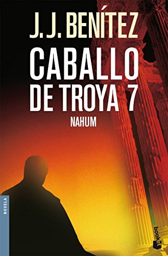 Nahum. caballo de troya 7 (spanish edition)