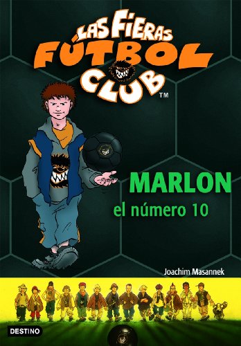 Marlon, el número 10: las fieras del fútbol club 10