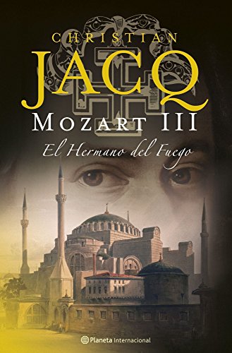 9788408071518_mozart-iii-el-hermano-del-fuego_front-1.jpg Mozart iii. el hermano del fuego