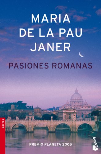 Pasiones romanas (spanish edition)