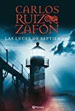 Las luces de septiembre (carlos ruiz zafón) (spanish edition)