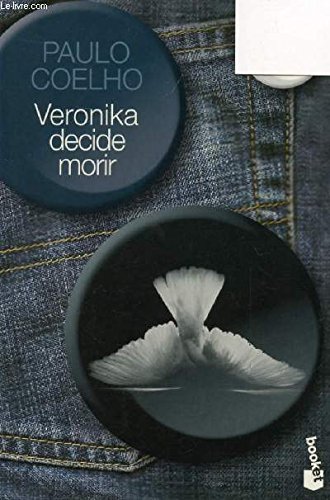 Veronika decide morir (ver. 07) (spanish edition)