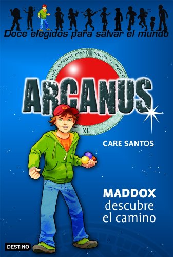 Maddox descubre el camino: arcanus 1 (spanish edition)