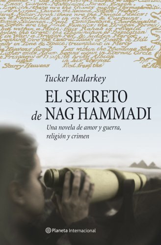 El secreto de nag hammadi (planeta internacional) (spanish edition)