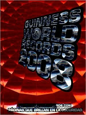 Guinness world records 2008 (guinness world records (spanish)) (spanish edition)