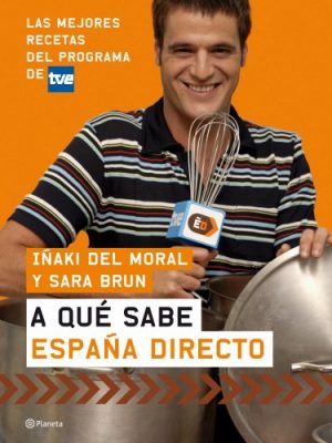 A qué sabe españa directo