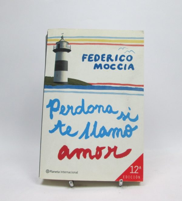 Perdona si te llamo amor