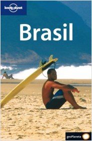 Brasil lonely planet (country guide) (spanish edition)