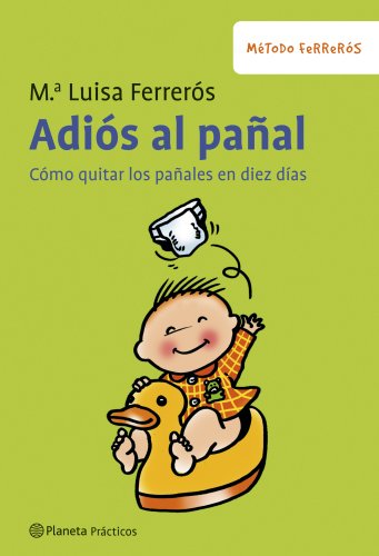 9788408079064_adios-al-panal_front-1.jpg Adiós al pañal