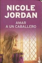 9788408079163_amar-a-un-caballero_front-1.jpg Amar a un caballero