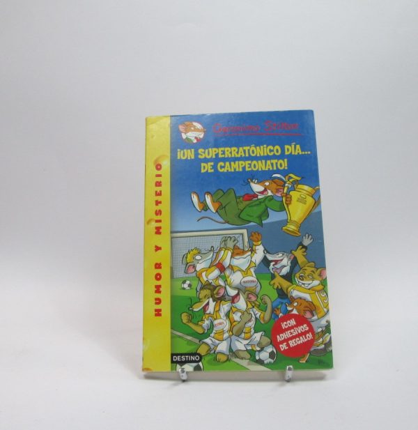 9788408079224_un-superratonico-dia-de-campeonato_front-13.jpg Un superratonico dia de campeonato - geronimo stilton