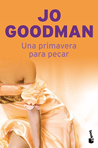 Una primavera para pecar (verano 2009) (spanish edition)