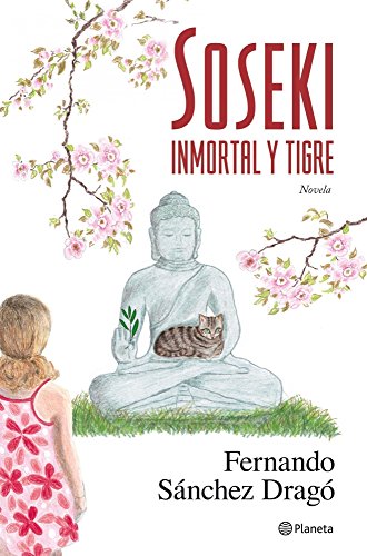 Soseki. inmortal y tigre (spanish edition)