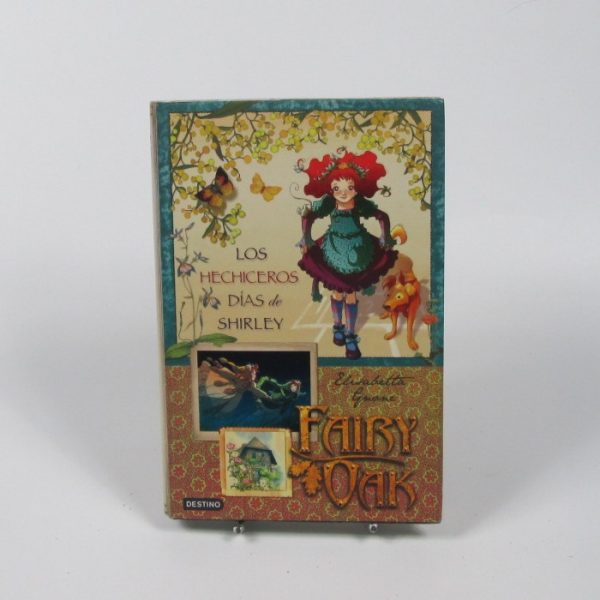 Fairy oak: los hechiceros días de shirley