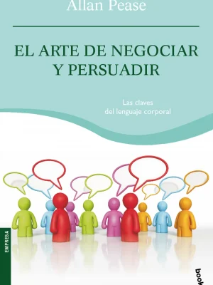 9788408088417_el-arte-de-negociar-y-persuadir_front-2.webp El arte de negociar y persuadir