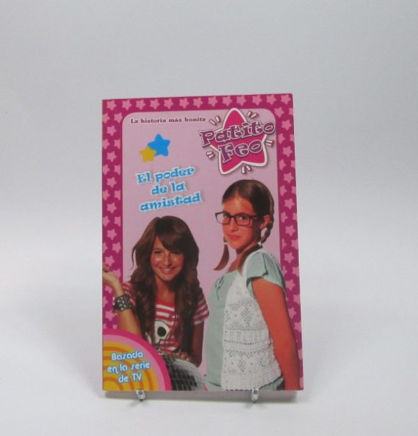 Patito feo. el poder de la amistad