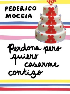 Perdona pero quiero casarme contigo