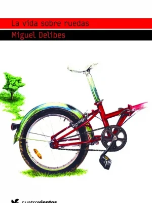 La vida sobre ruedas