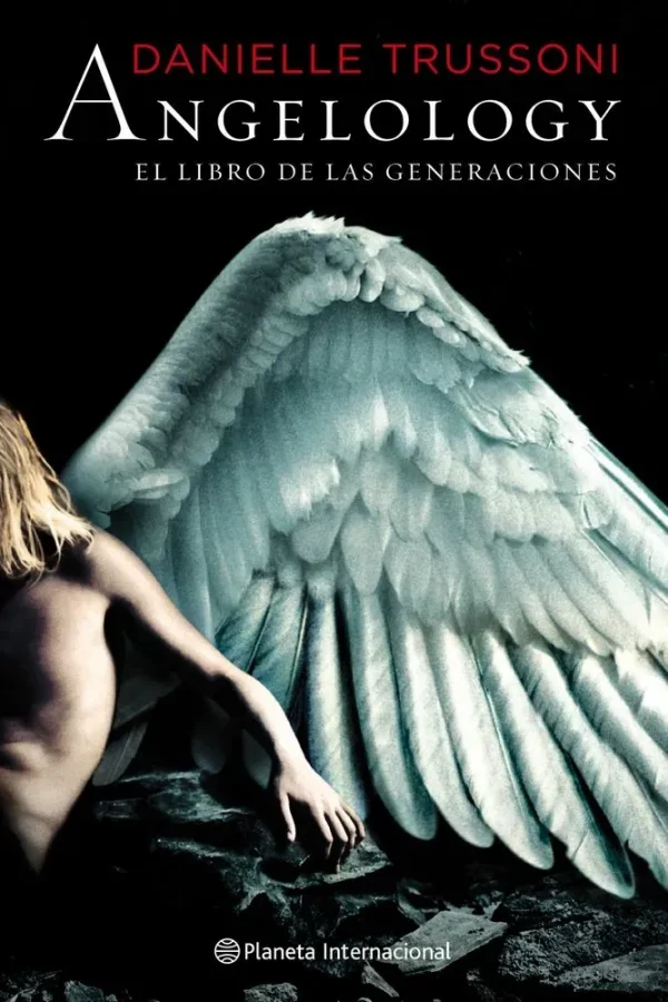 Angelology. el libro de las generaciones