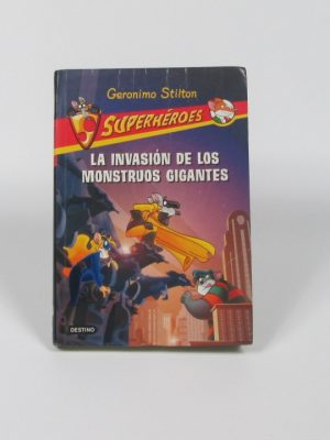 Gerónimo stilton: la invasión de los monstruos gigantes