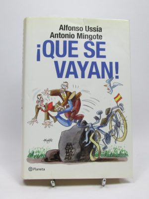 9788408094586_que-se-vayan_front-3.jpg Que se vayan