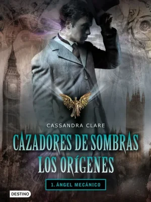 9788408096238_angel-mecanico-cazadores-de-sombras-los-origenes-1_front-3.webp Ángel mecánico. cazadores de sombras. los orígenes 1