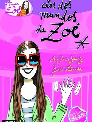9788408099567_los-dos-mundos-de-zoe_front-9.webp Los dos mundos de zoé