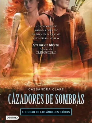 Ciudad de los ángeles caídos. cazadores de sombras 4