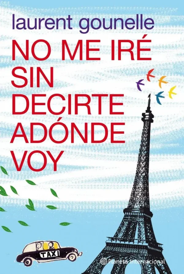 9788408100652_no-me-ire-sin-decirte-adonde-voy_front-2.webp No me iré sin decirte adónde voy