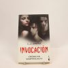 Invocación (crónicas vampíricas iv)