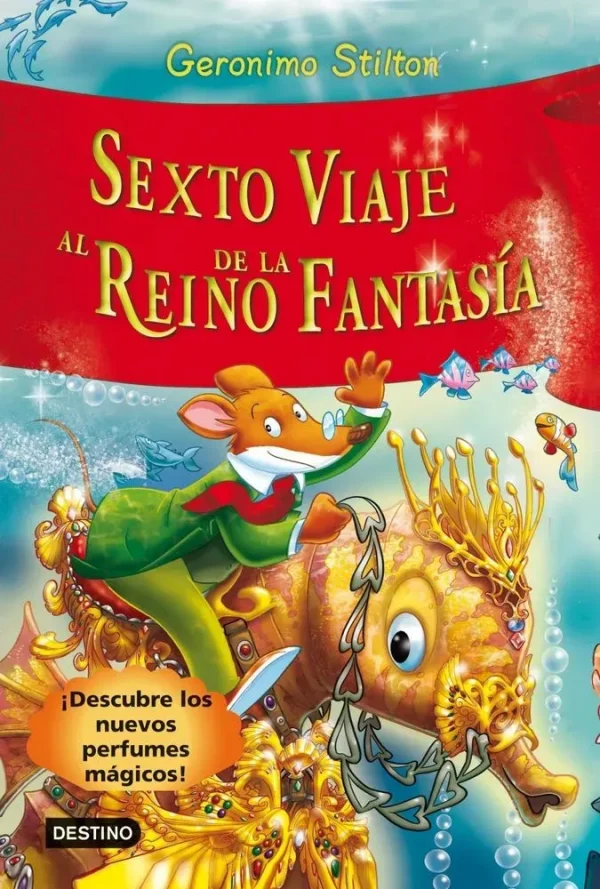 9788408102229_sexto-viaje-al-reino-de-la-fantasia_front-18.webp Sexto viaje al reino de la fantasĂa