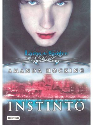 Lazos de sangre 1. instinto