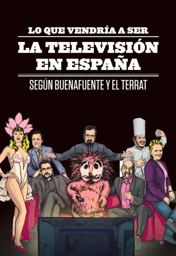 Lo que vendría a ser la televisión en españa