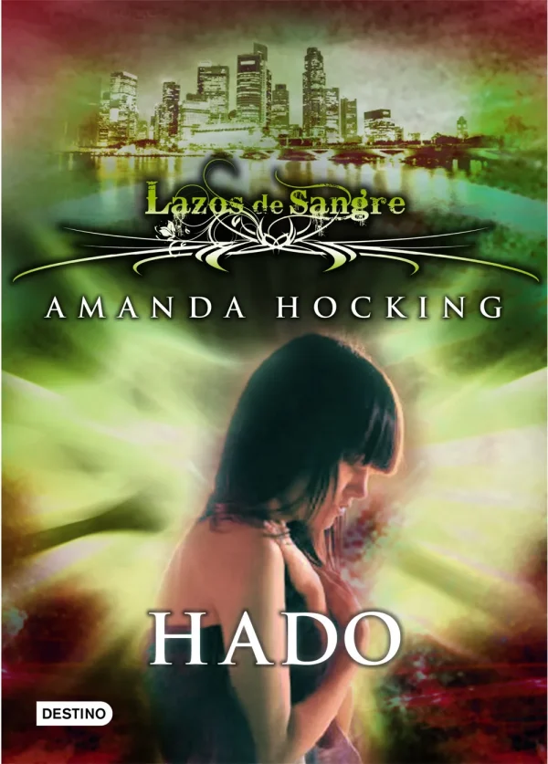 Lazos de sangre 2. hado