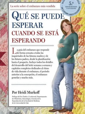 Qué se puede esperar cuando se está esperando